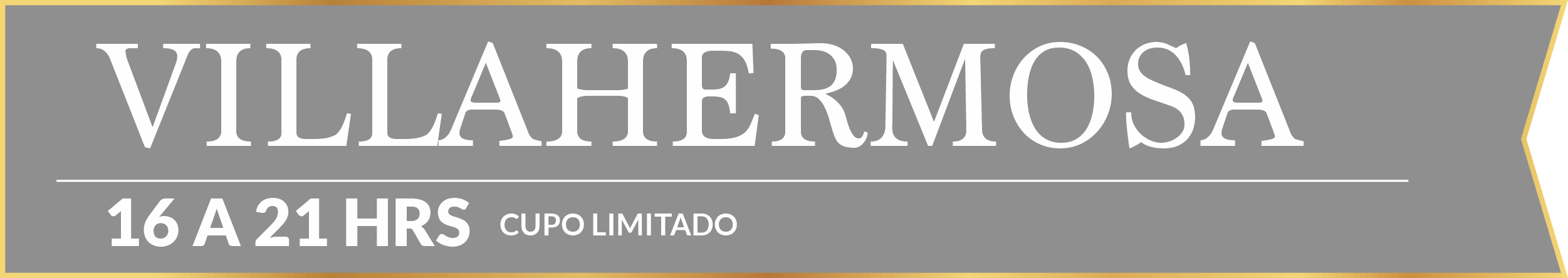 Villahermosa 16 a 21 hras cupo limitado